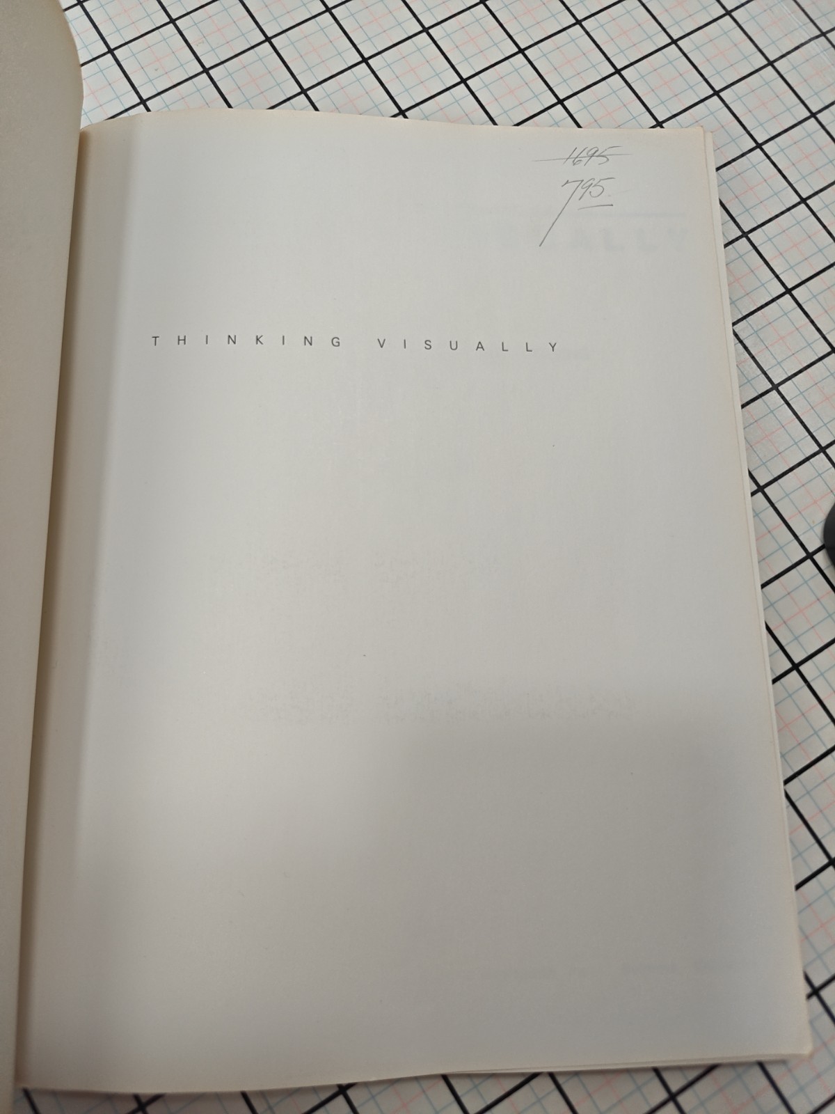 Thinking Visually: A Strategy Manual for Problem Solving Paperback (1980)