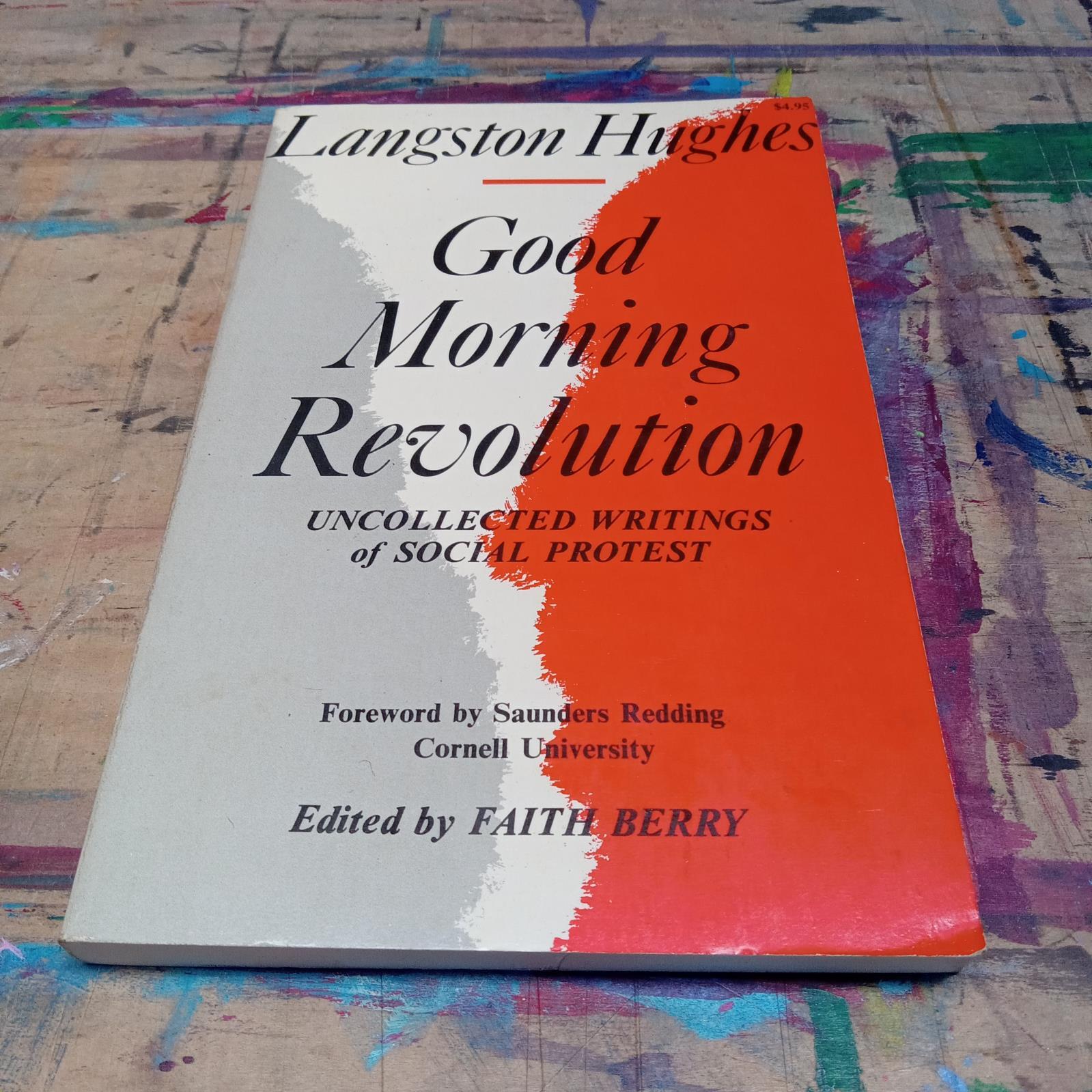 Langston Hughes Good Morning Revolution 1973 Lawrence Hill 1st 8vo SC VG+