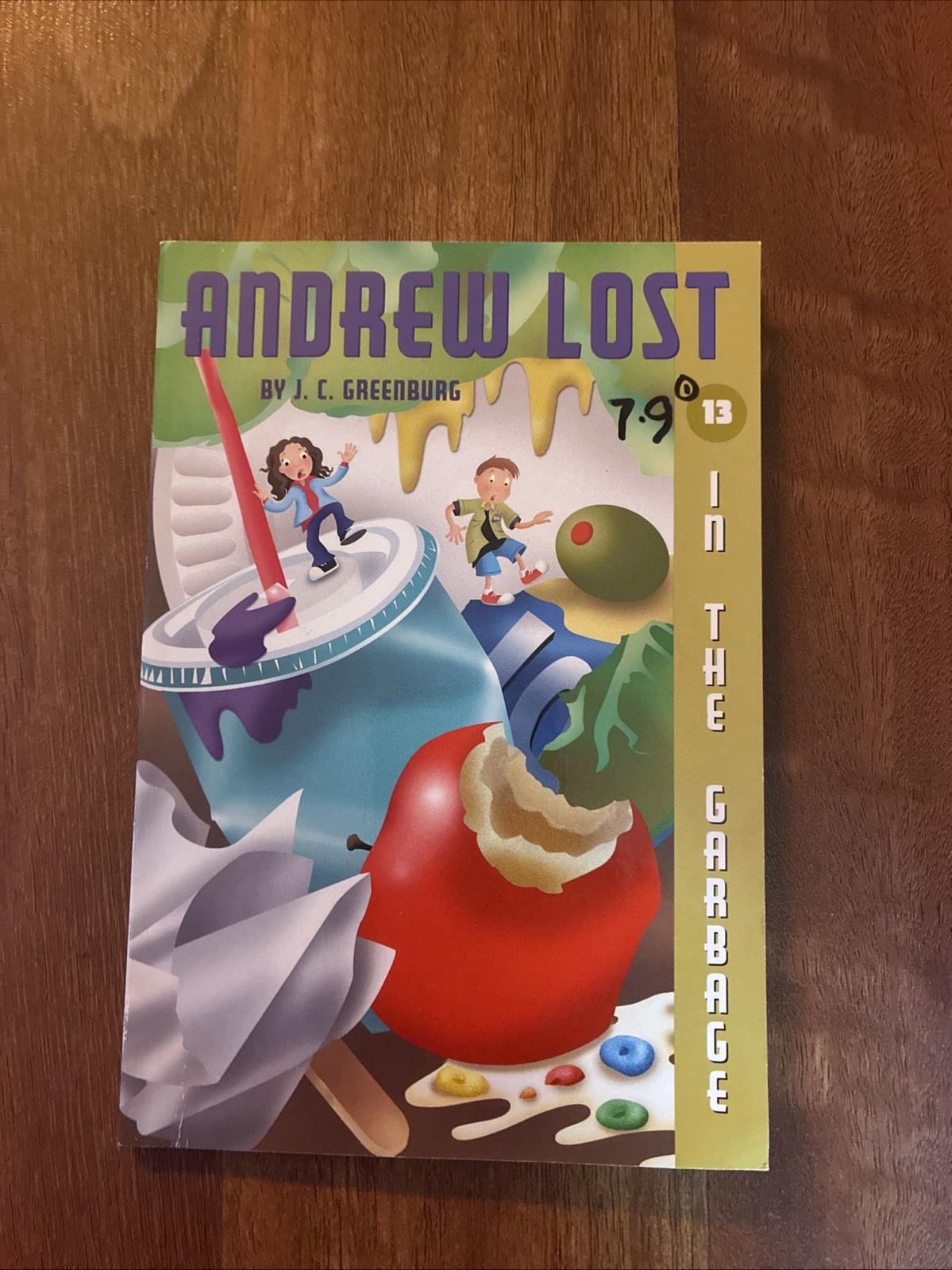 Andrew Lost #13: in the Garbage by J. C. Greenburg (2006, Digest Paperback)