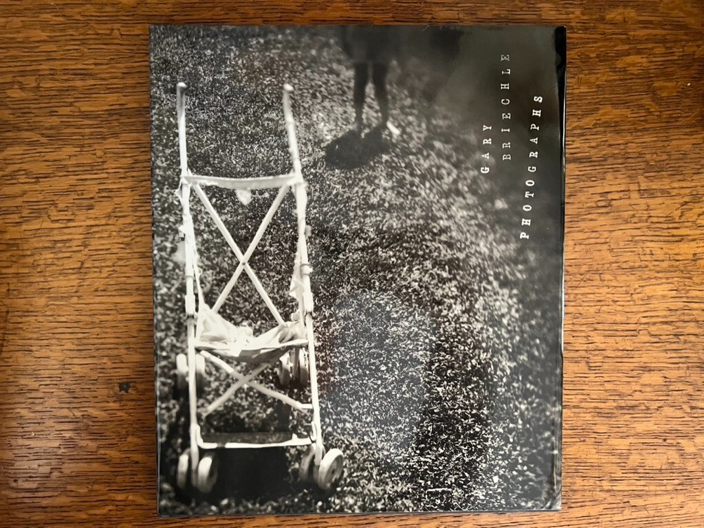 GARY BRIECHLE Photographs – Excellent Hardcover w/Dust Jacket – Free Shipping!