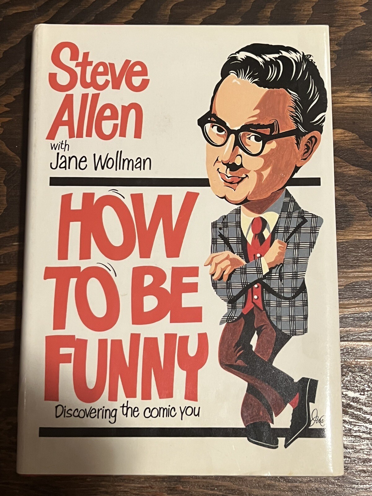 Steve Allen: How to Be Funny: Discovering the Comic You; HCDJ; 1987
