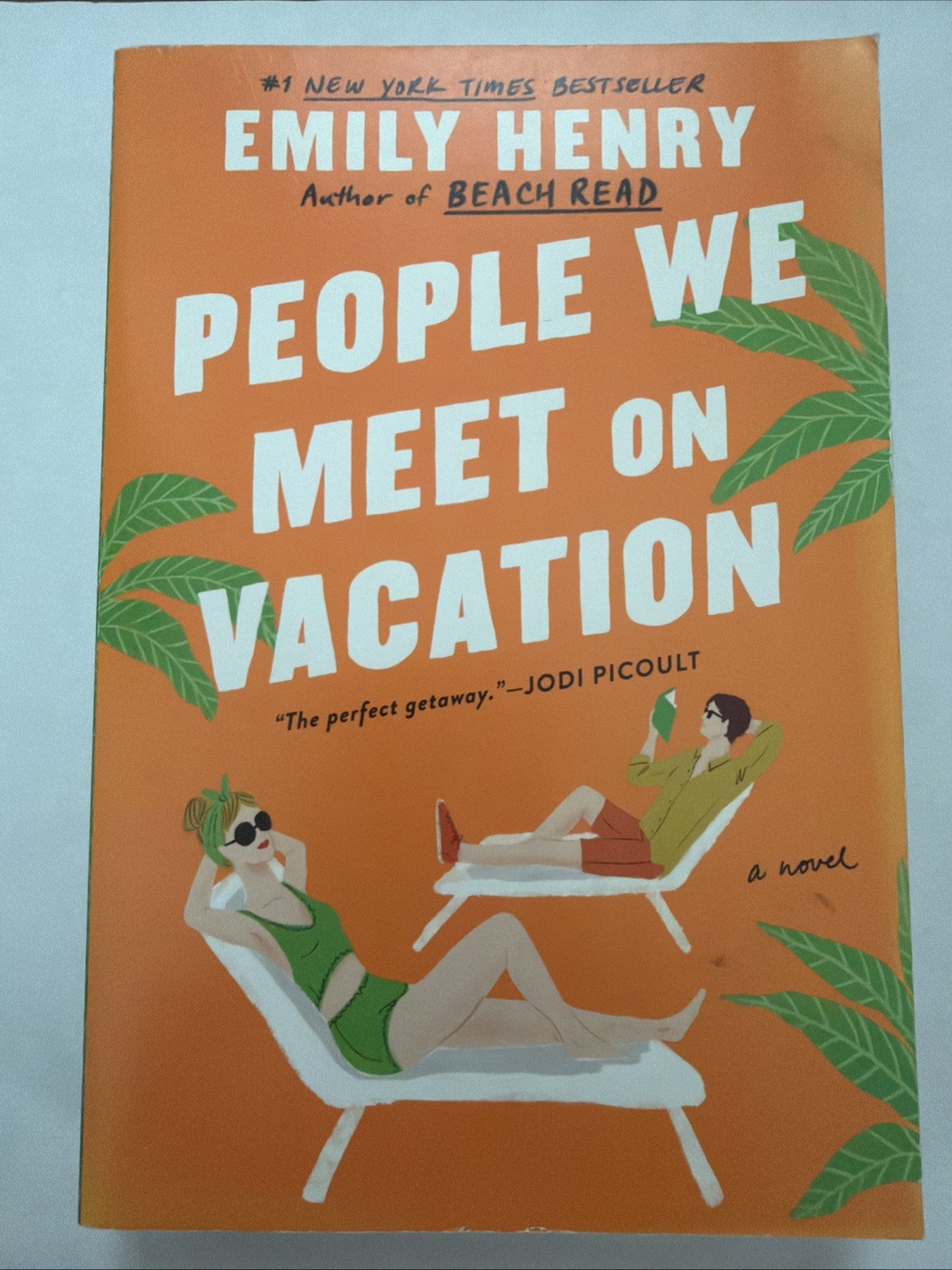 People We Meet on Vacation – By: Emily Henry – LIKE NEW