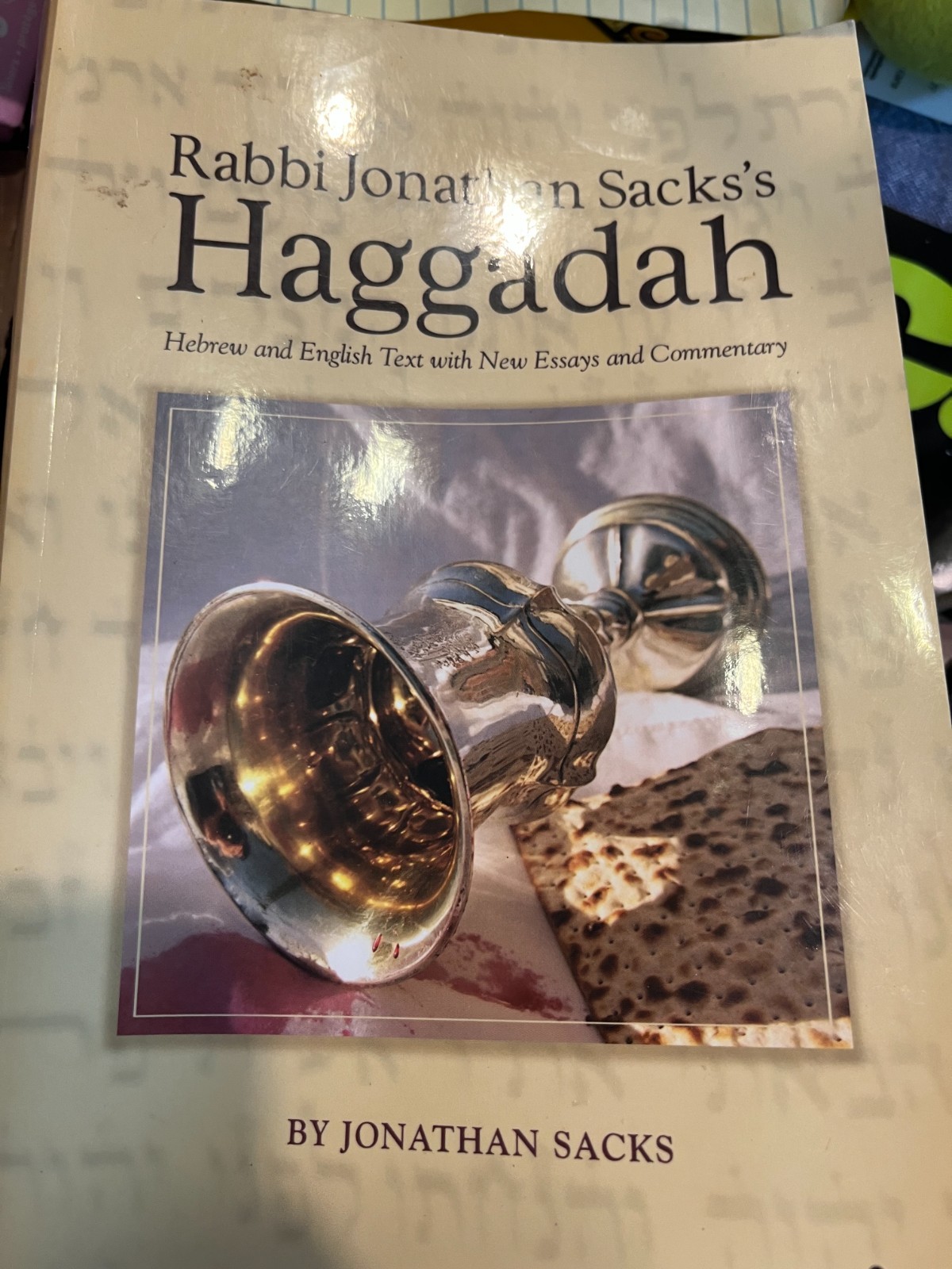 Jonathan Sacks’s Haggadah 2007 First printing ppb