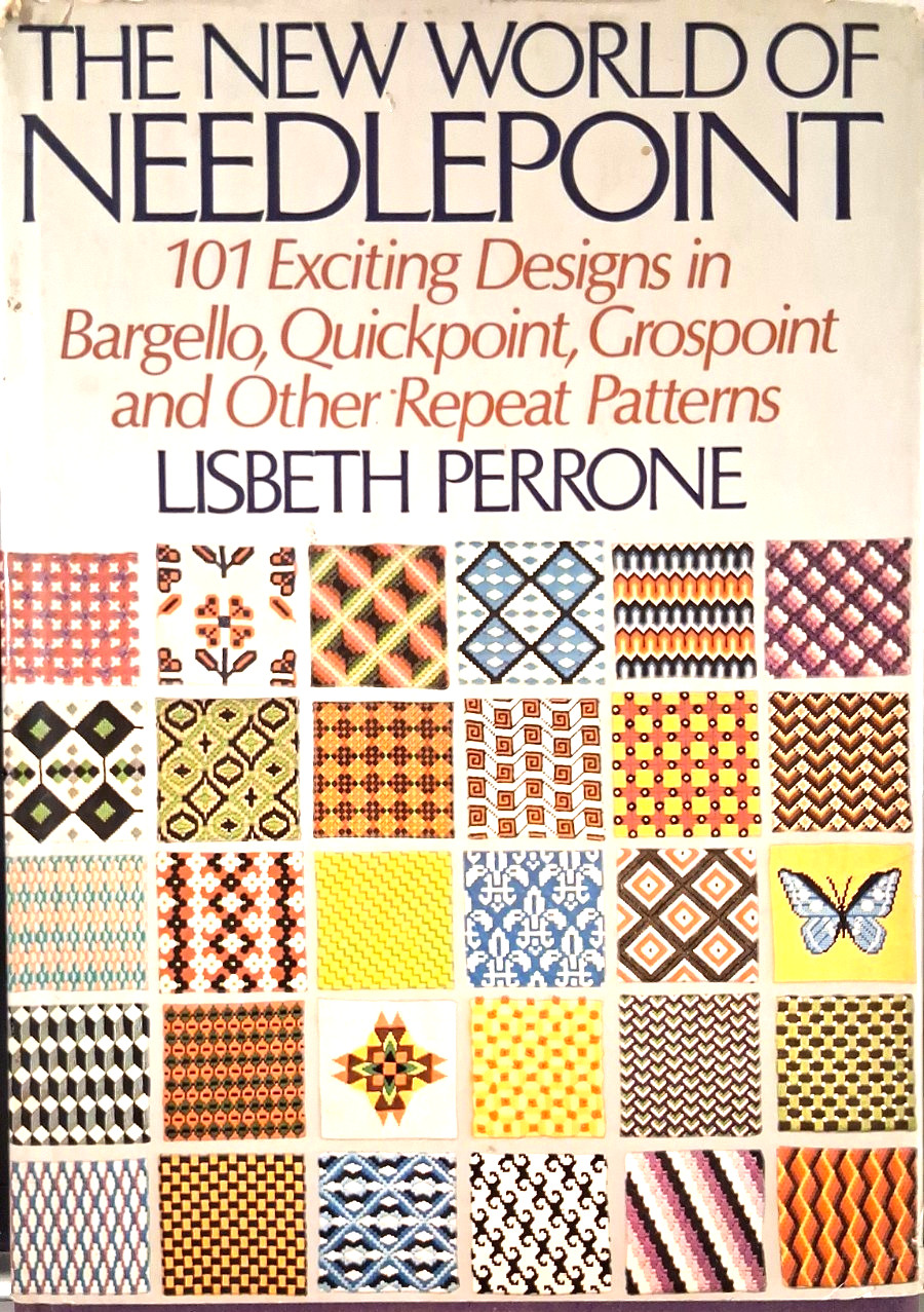 The New World of Needlepoint by Lisbeth Perrone Hardback 142 Pages