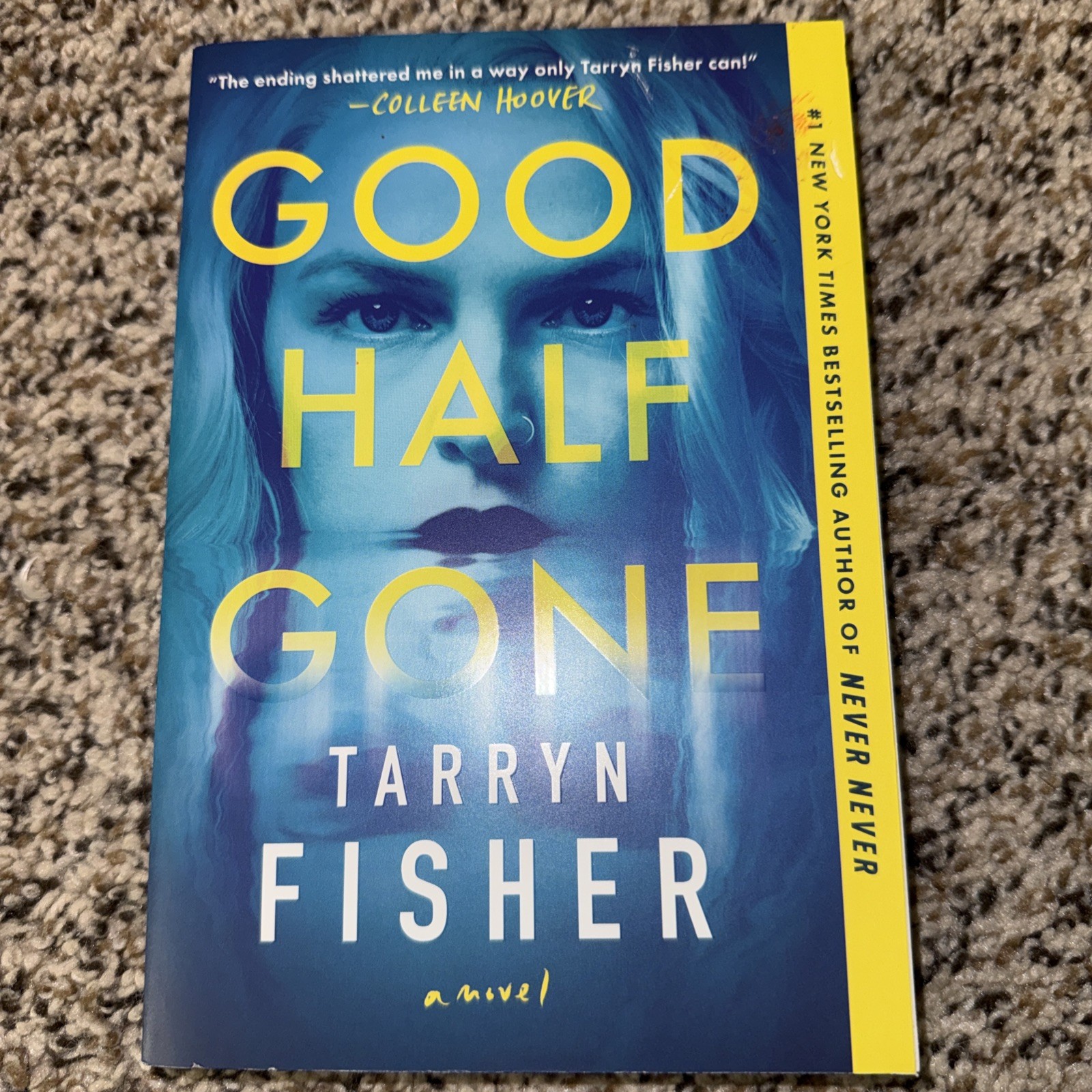 Good Half Gone By Tarryn Fisher