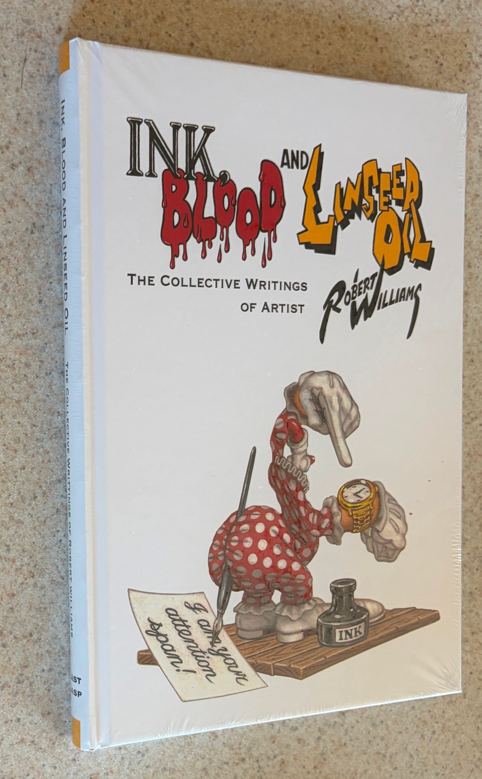 Robert WILLIAMS — Ink Blood And Linseed Oil (Comic Book Art) — SEALED HC