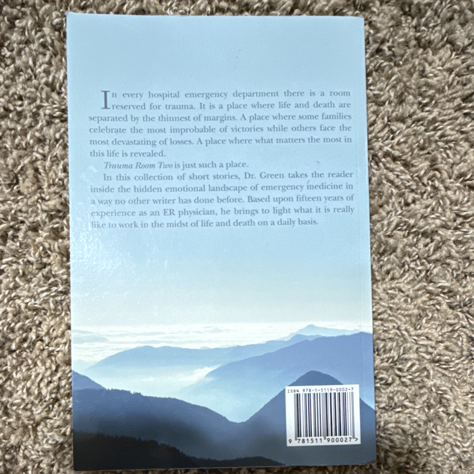 Philip Allen Green, MD Trauma Room Two PB Short Stories Emergency Medicine