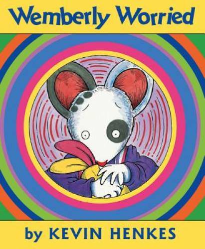 Wemberly Worried – Hardcover By Henkes, Kevin – GOOD