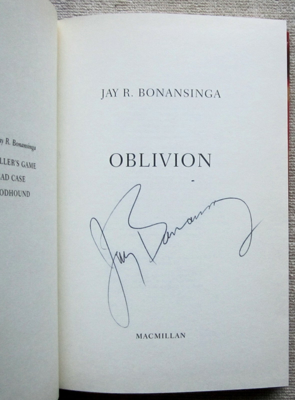 Oblivion by Signed Jay R. Bonansinga (HC) Macmillian (First Edition) UK