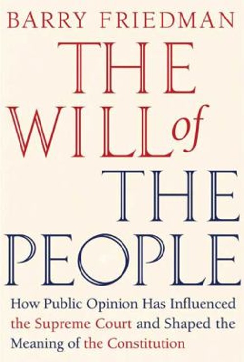 The Will of the People : How Public Opinion Has Influenced the Su