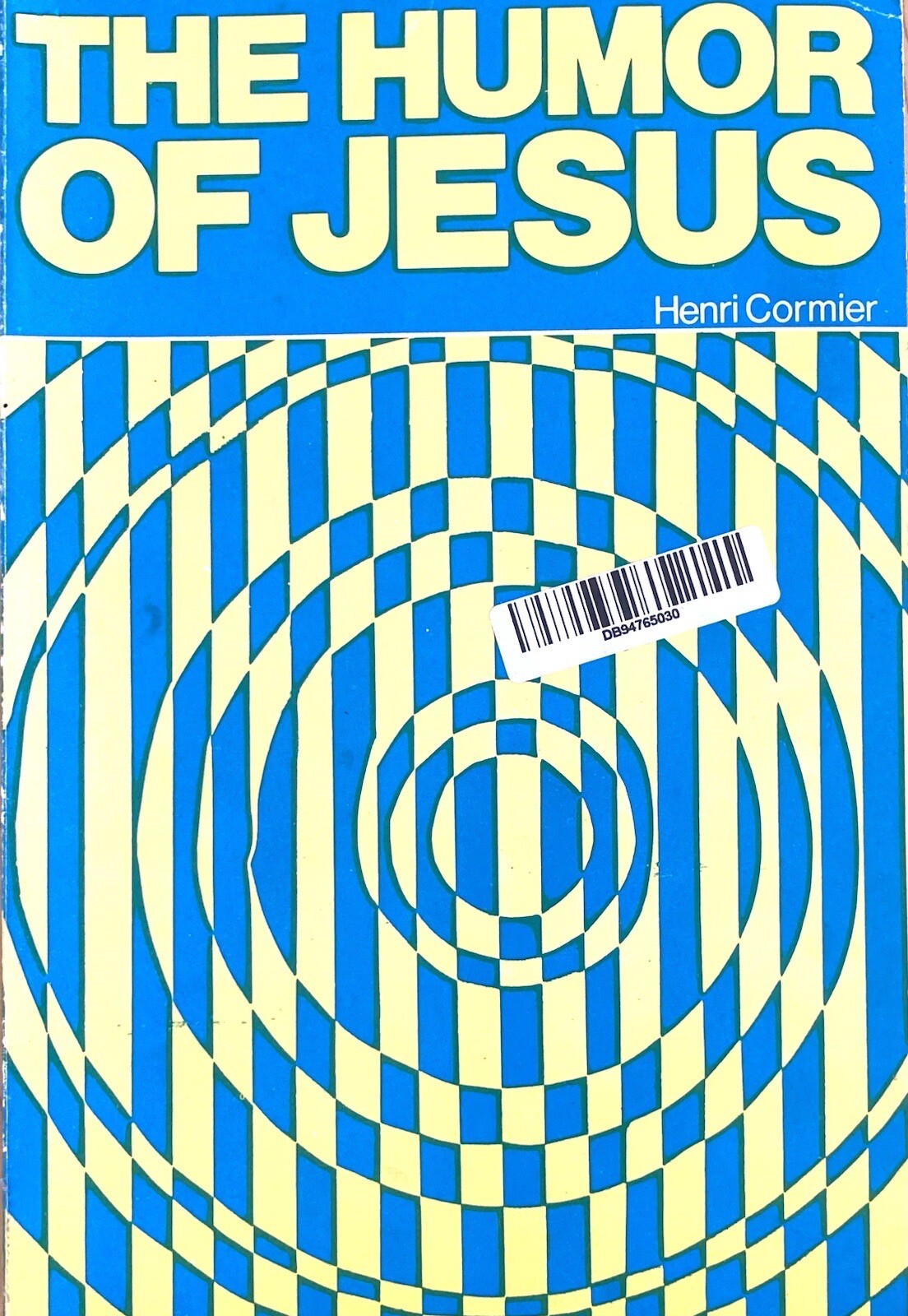 The Humor of Jesus by Henri Cormier 1977 Paperback