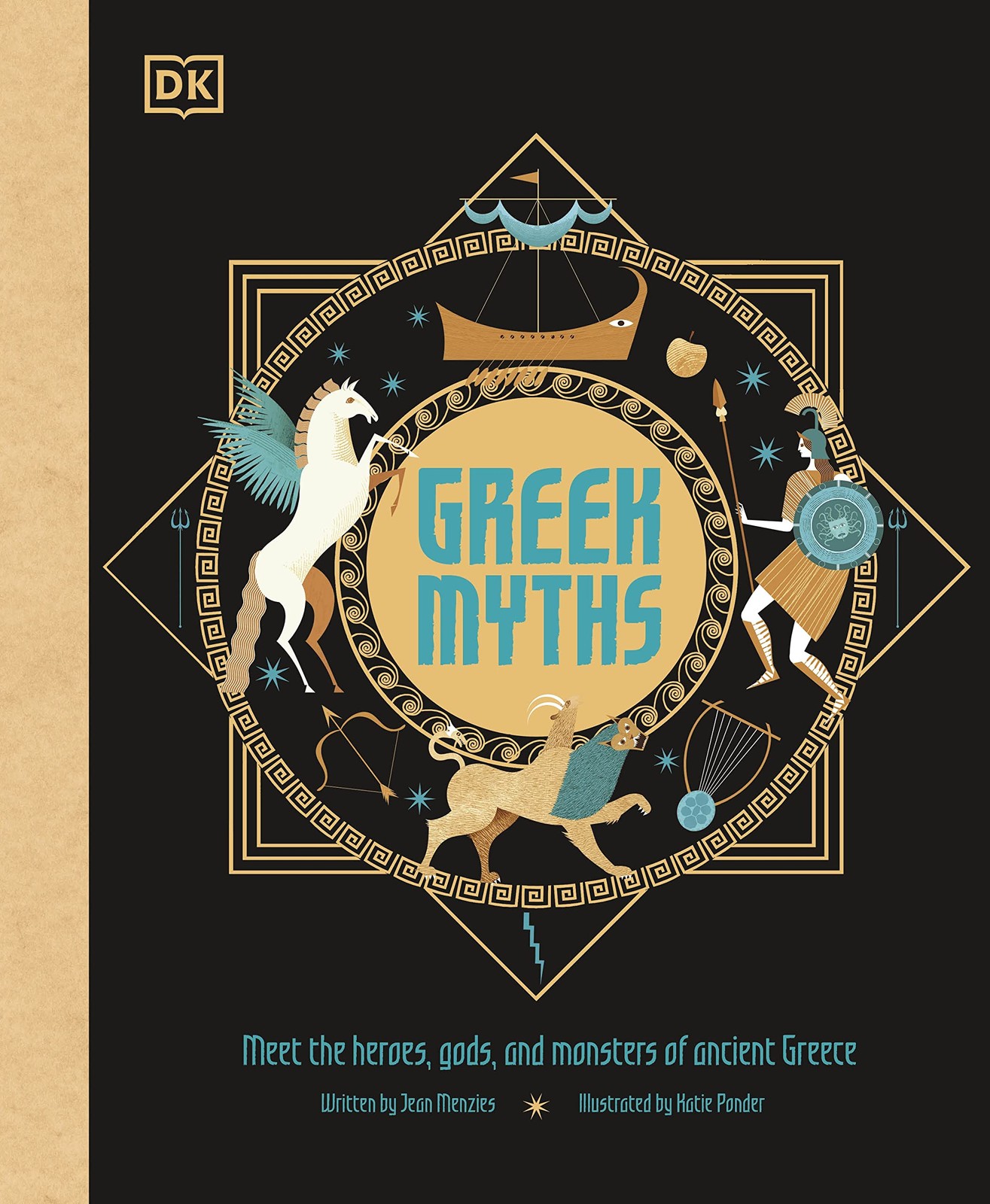 Greek Myths: Meet the heroes, gods, and monsters of ancient Greece (Ancient …