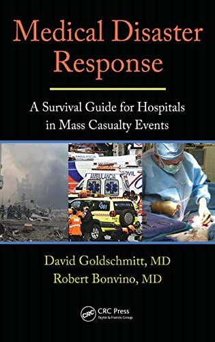 Medical Disaster Response: A S – VERY GOOD