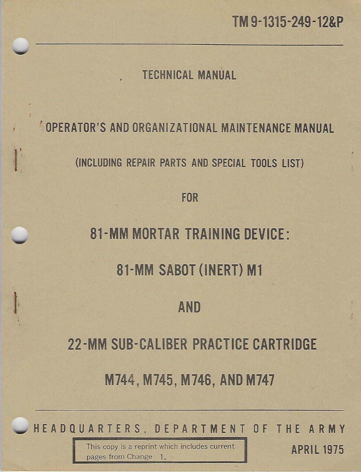 Historical book 81MM Mortar Training Device: Sabot M1, 22 MM SubCal, Maint,Parts
