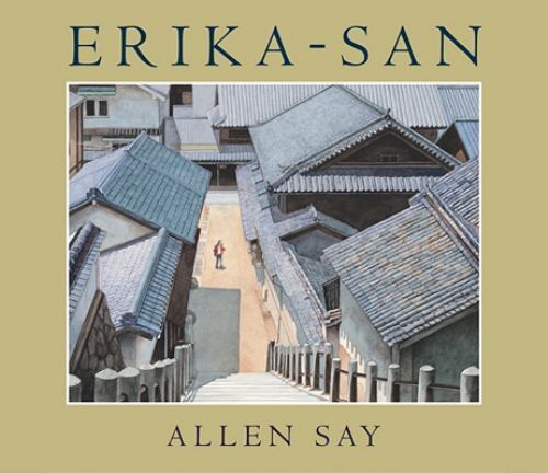 Erika-San – hardcover, 0618889337, Allen Say