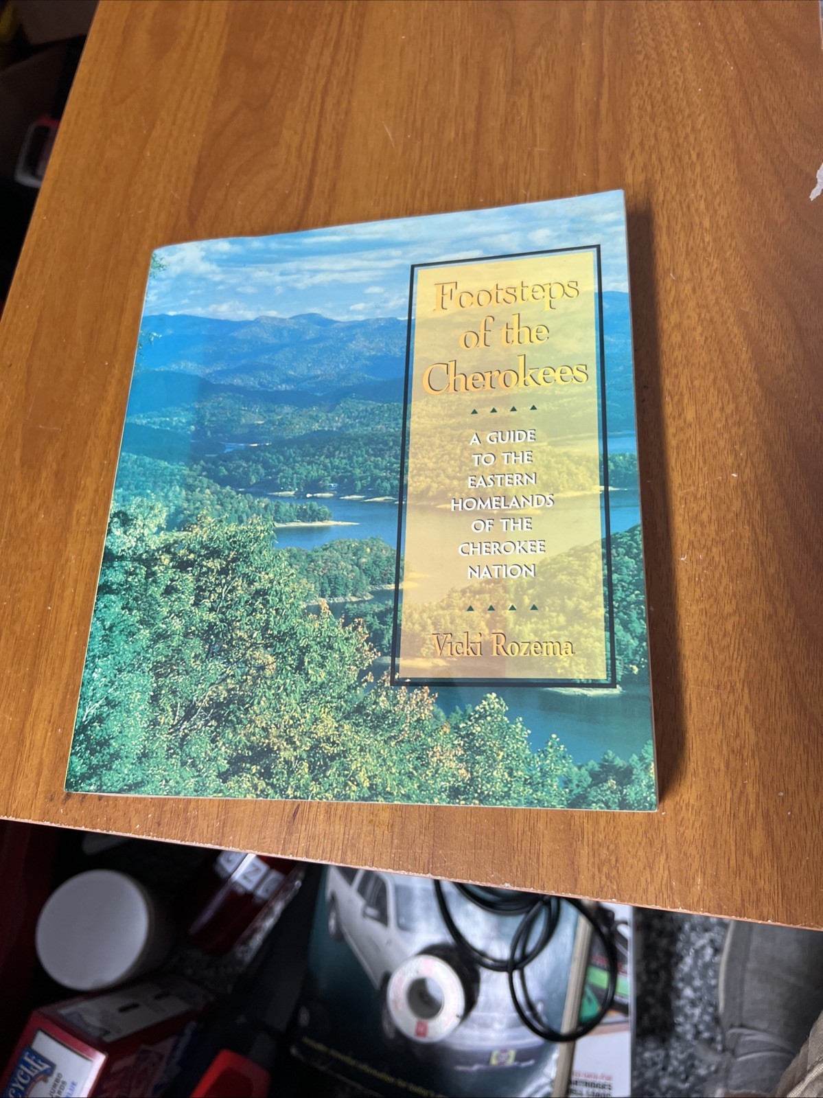 Footsteps of the Cherokees: A Guide to the Eastern Homelands of the Chero – GOOD