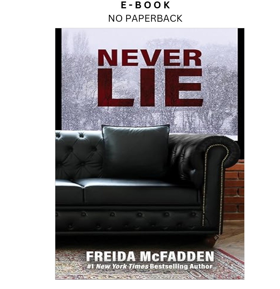 Never Lie (Thorndike Press Large Print), Freida McFadden 2024
