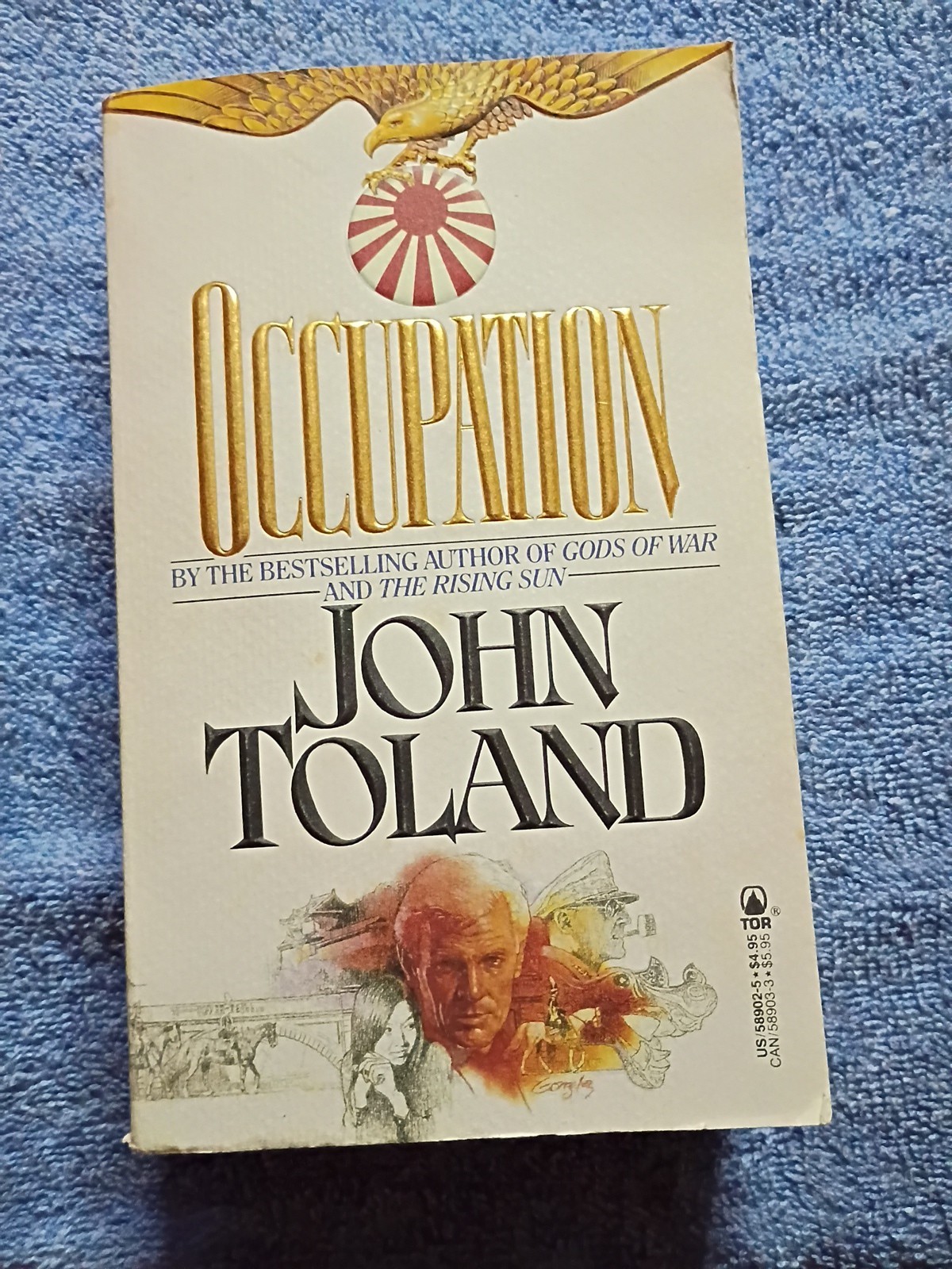 Occupation By The Bestselling Author Of God’s Of War & The Rising Sun John Tolan
