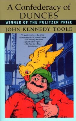 A Confederacy of Dunces (Evergreen Book) by John Kennedy Toole