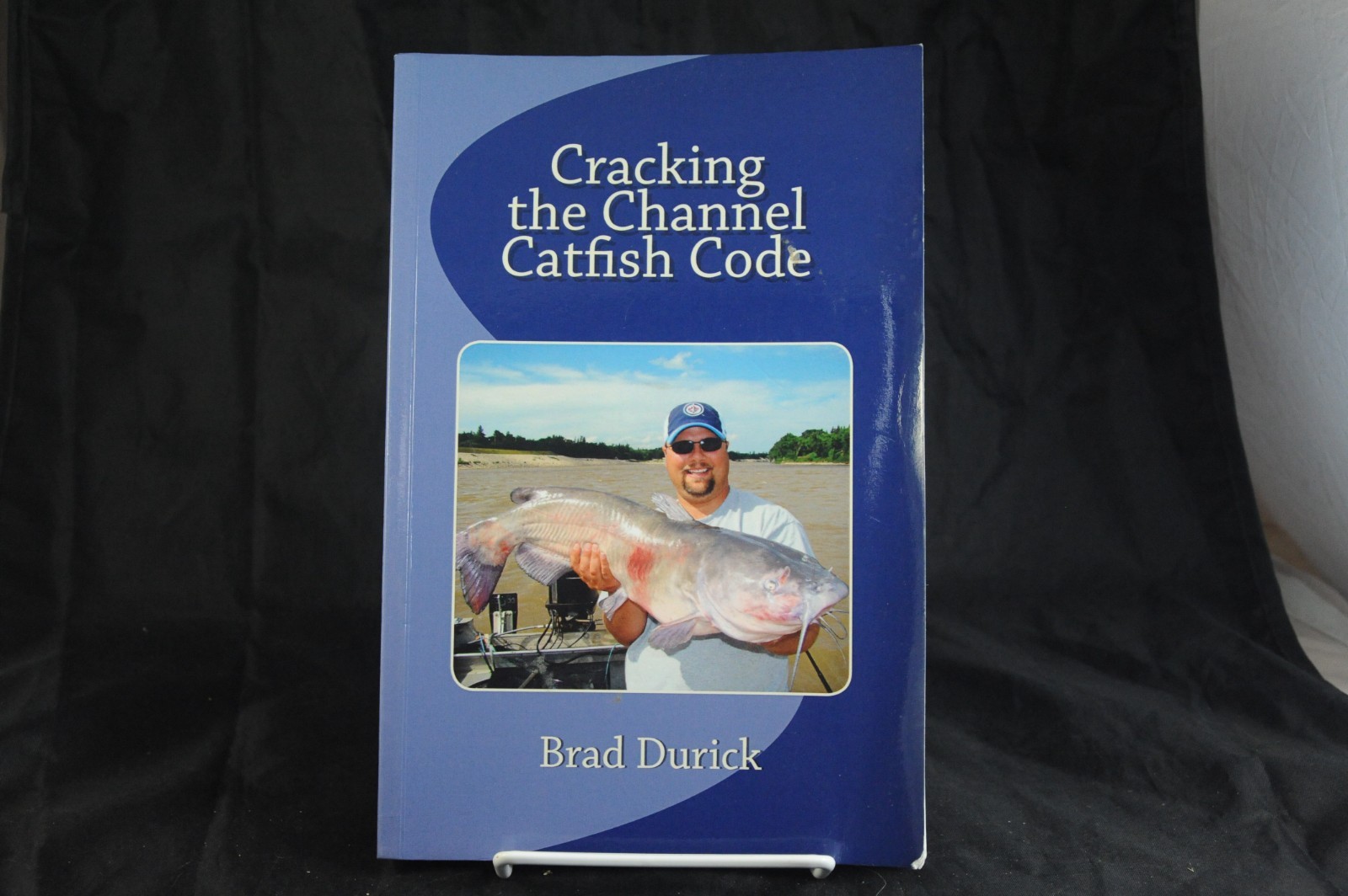 Cracking the Channel Catfish Code (Paperback or Softback)