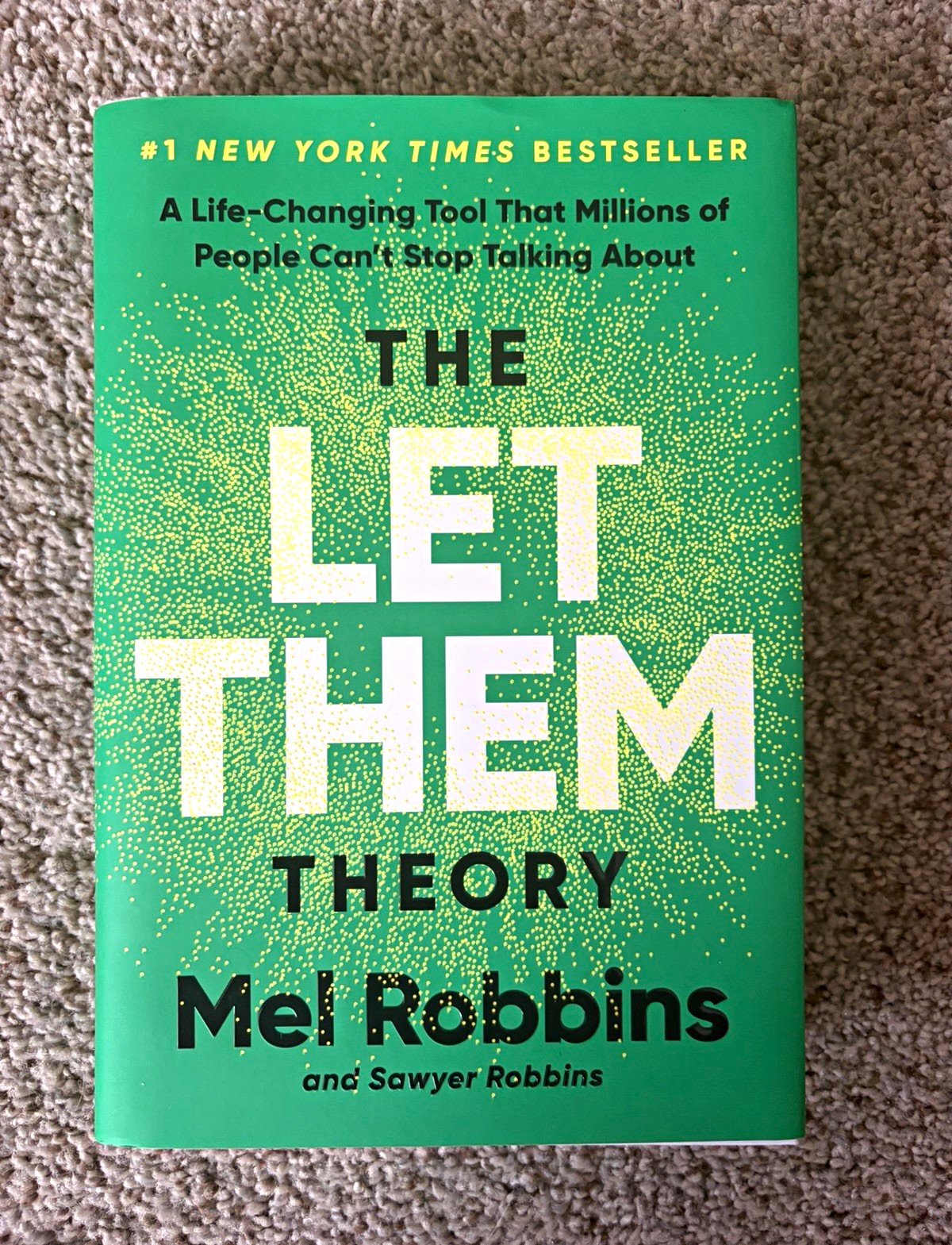 Mel Robbins & Sawyer Robbins The Let Them Theory (2024 Hardcover) Self-Help