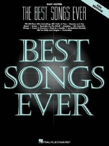 BEST SONGS EVER EASY GUITAR 5TH EDITION – Paperback By Hal Leonard Corp – GOOD