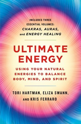 Ultimate Energy: Using Your Natural Energies to Balance Body, Mind, and…