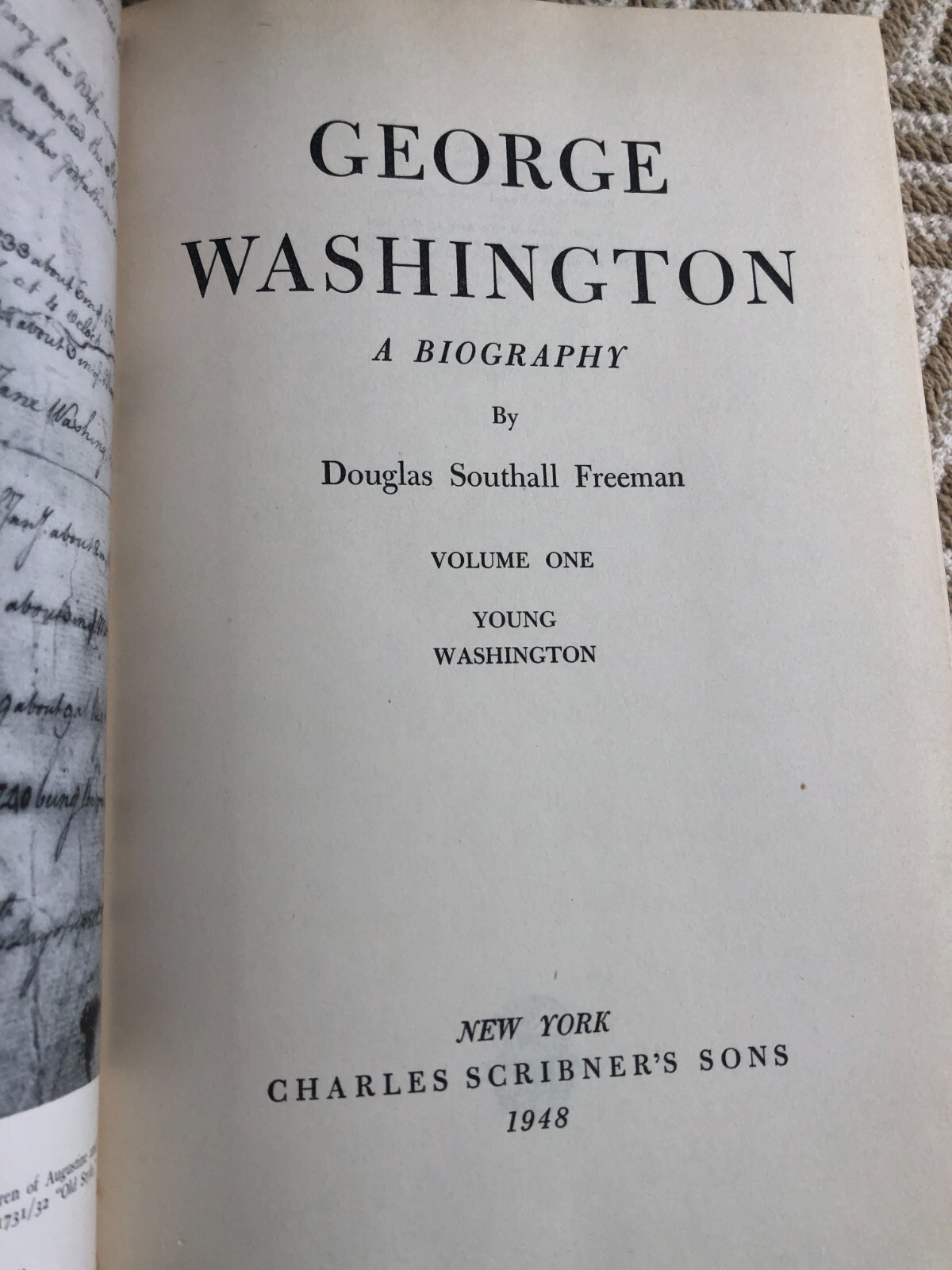 GEORGE WASHINGTON 7 Volume Set Douglas Southall Freeman “FIRST EDITION”