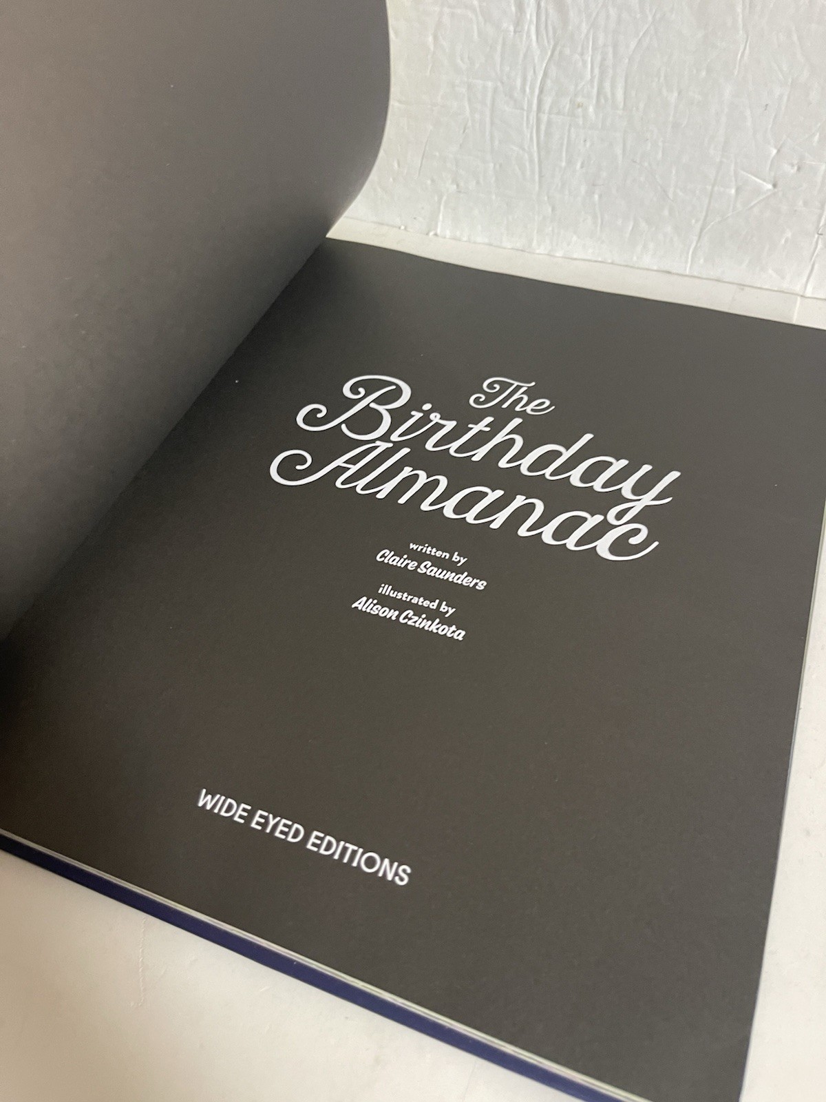 Birthday Almanac : Discover the Meanings, Symbols and Rituals of Your Day of…
