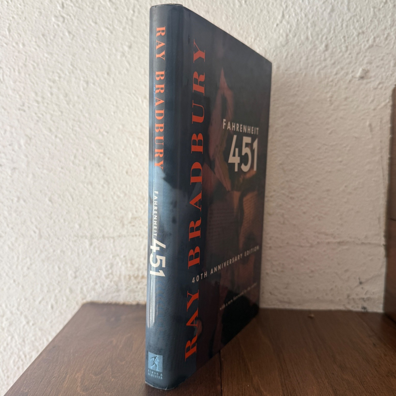Fahrenheit 451 by Ray Bradbury SIGNED 40th Anniversary Edition 1993 Hardcover