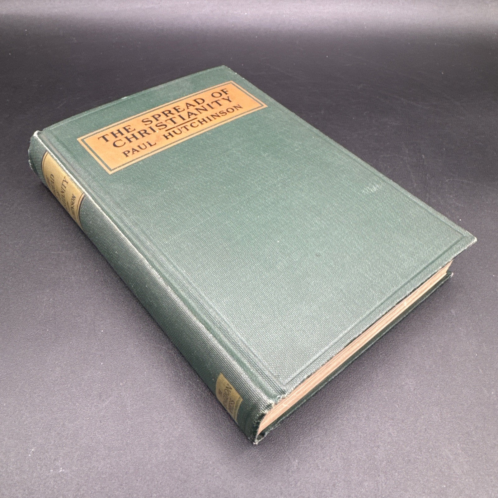 Vintage The Spread of Christianity by Paul Hutchinson HC 1924