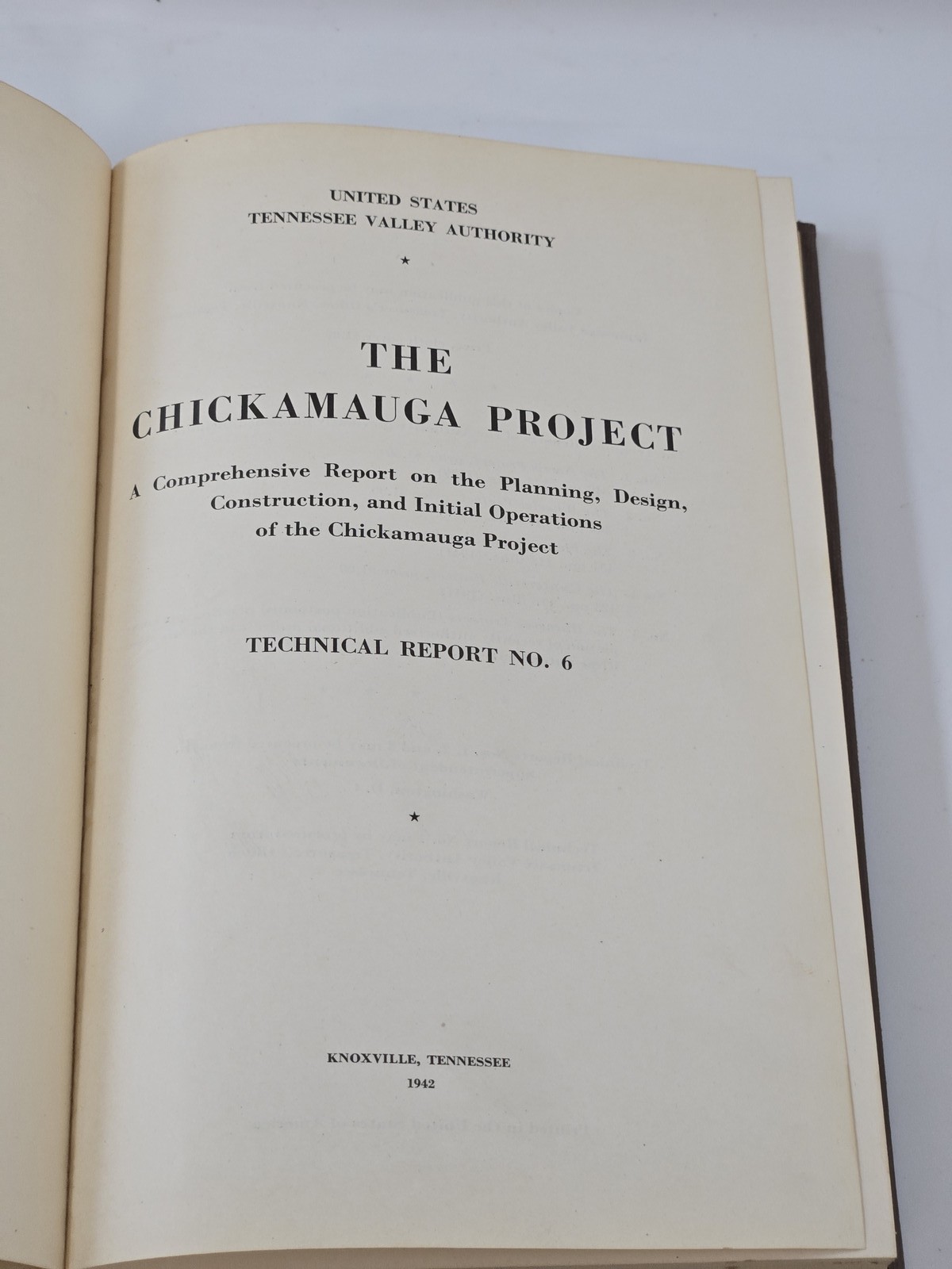 The Chickamauga Project TVA Technical Report No 6 1942 Hardcover Engineering