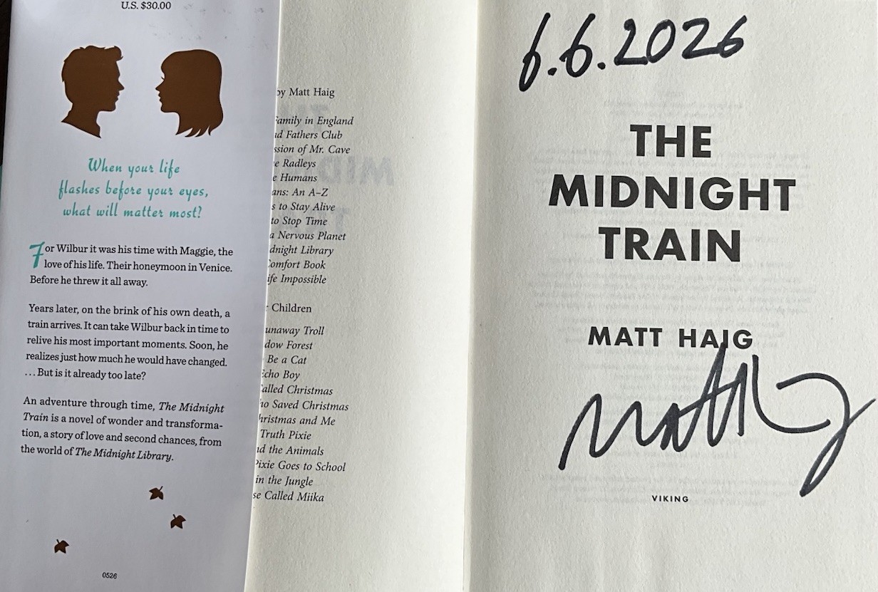 Matt Haig- The Midnight Train -Signed And Dated 1st/1st HC/DJ Unread