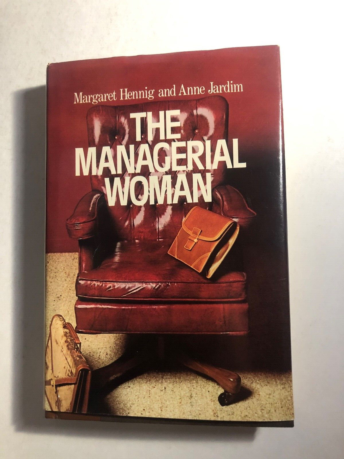 The Managerial Woman – Vintage 1977 by Margaret Hennig & Anne Jardim