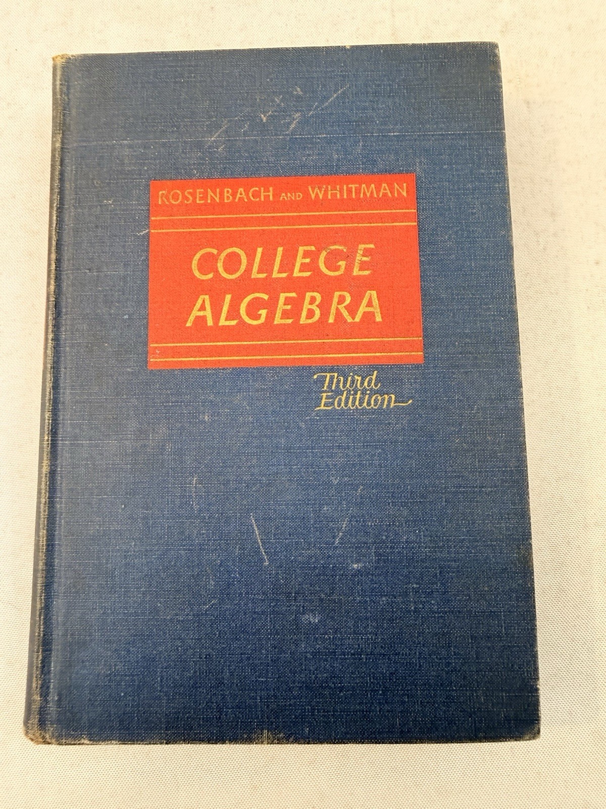Rosenbach & Whitman College Algebra Third Edition Hardcover 1949 Fast Ship!!!