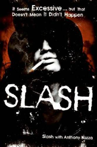 Slash – Hardcover By Slash – GOOD