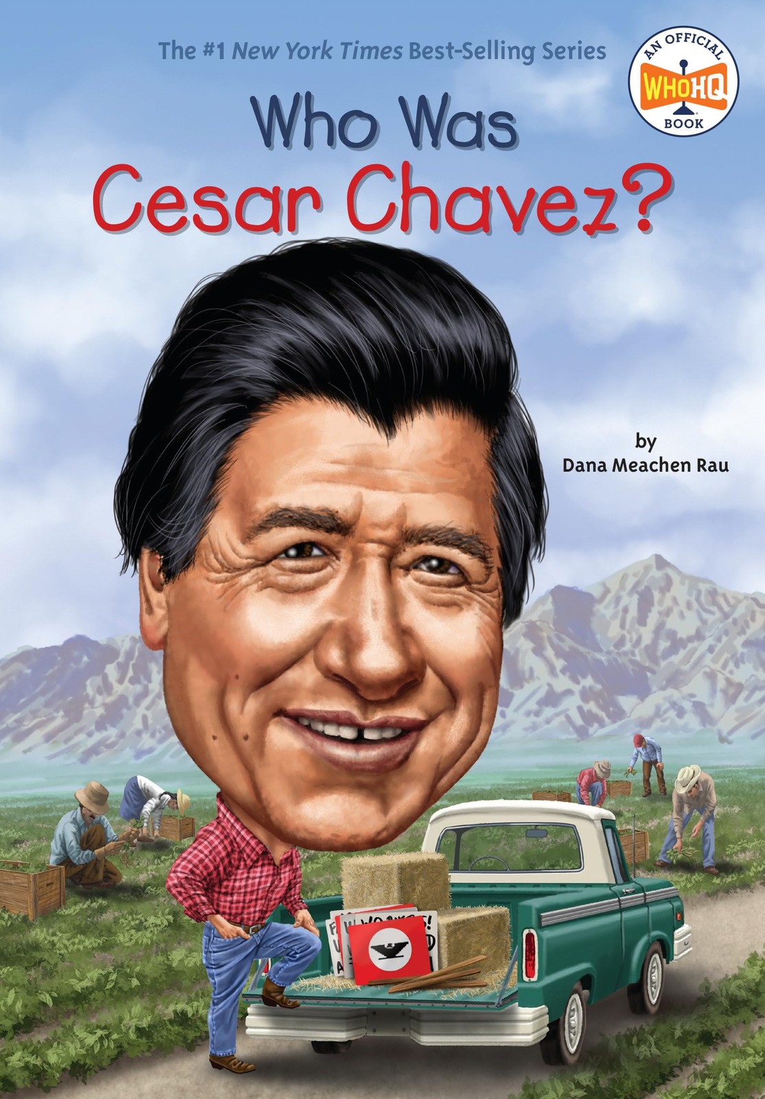 Who Was Cesar Chavez? – paperback Hammond, Ted|Who HQ|Rau, Dana Meachen