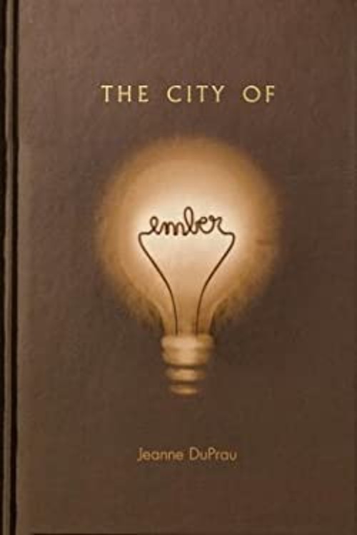The City of Ember Library Binding Jeanne DuPrau
