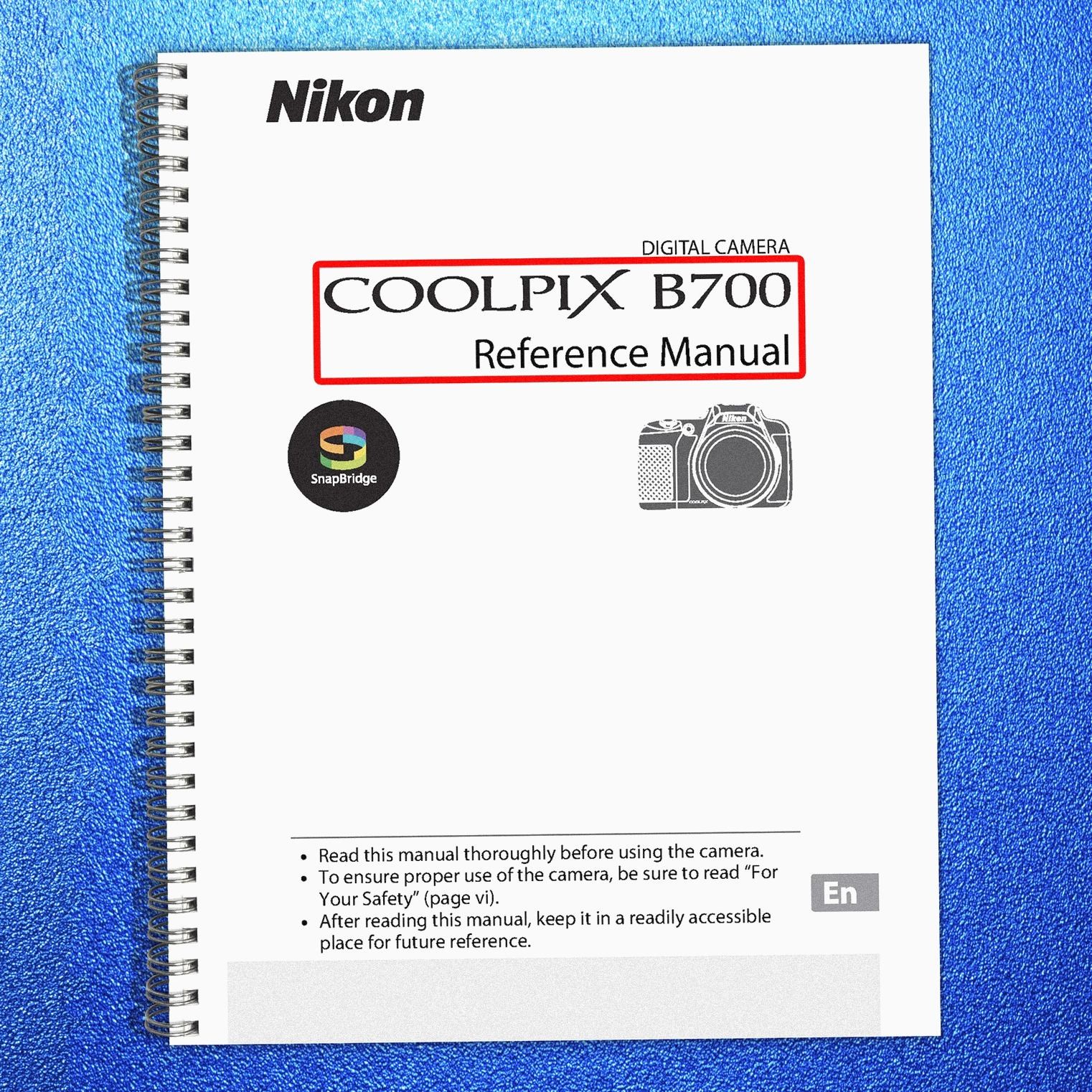 NIKON CoolPix B700 Reference Manual – STEEL WIRE BINDING – PROTECTIVE COVERING
