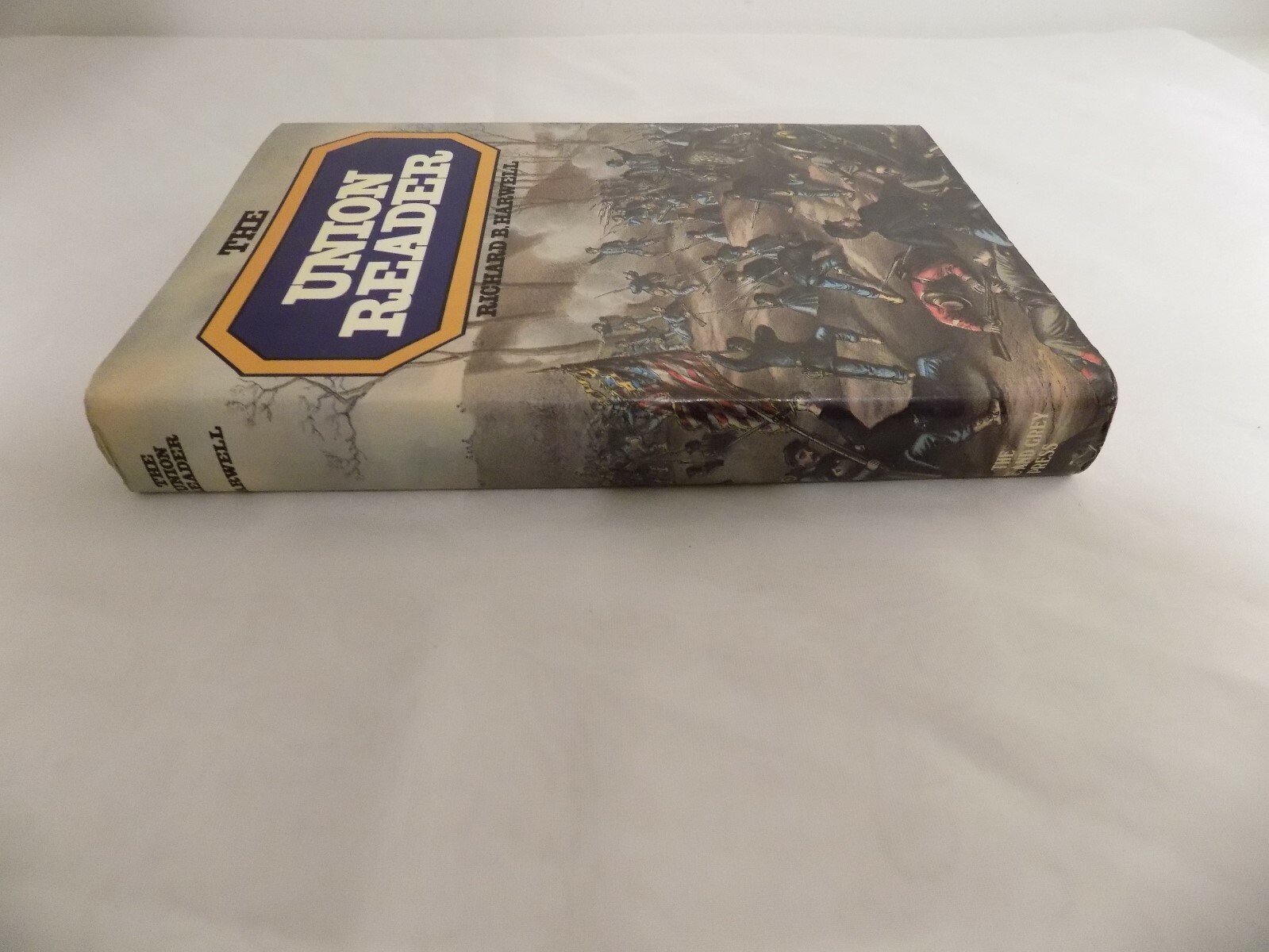 The Union Reader; Richard B Harwell, Civil War
