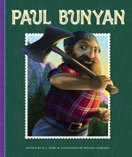Paul Bunyan by York, M. J.