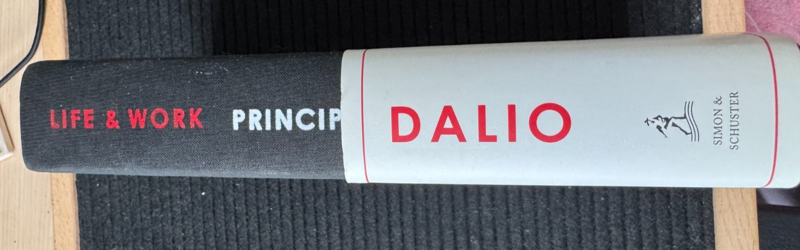 Principles: Life and Work by Dalio, Ray Hardcover 1st Edition