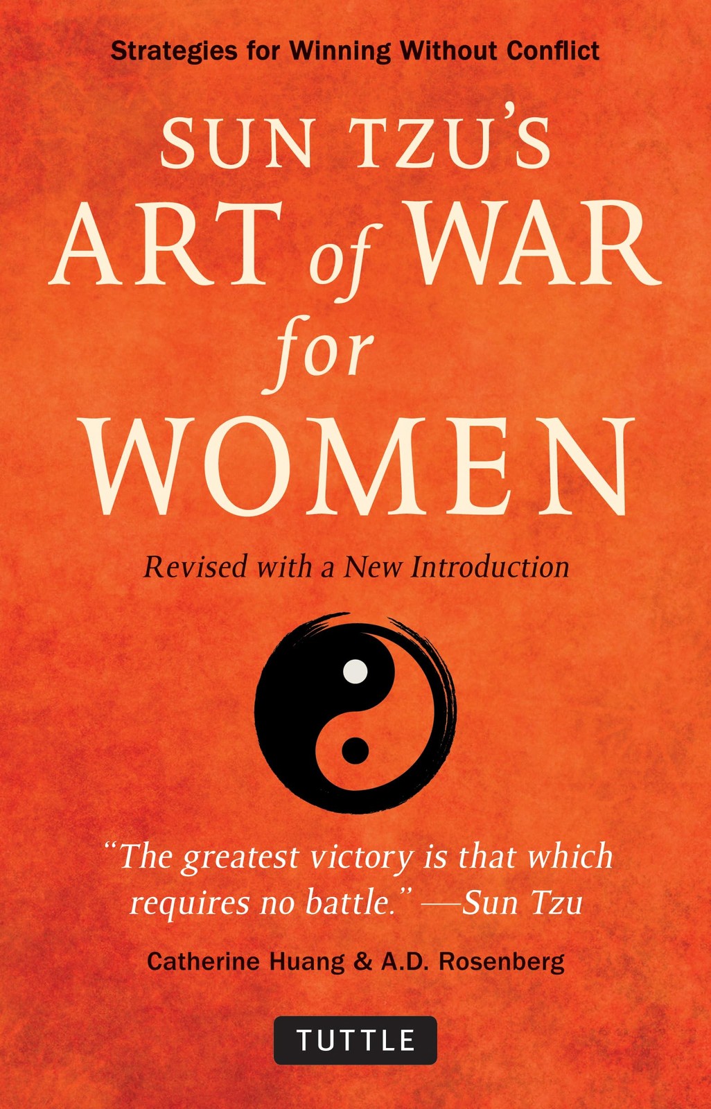Sun Tzu’s Art of War for Women: Strategies for Winning without Conflict – Re…