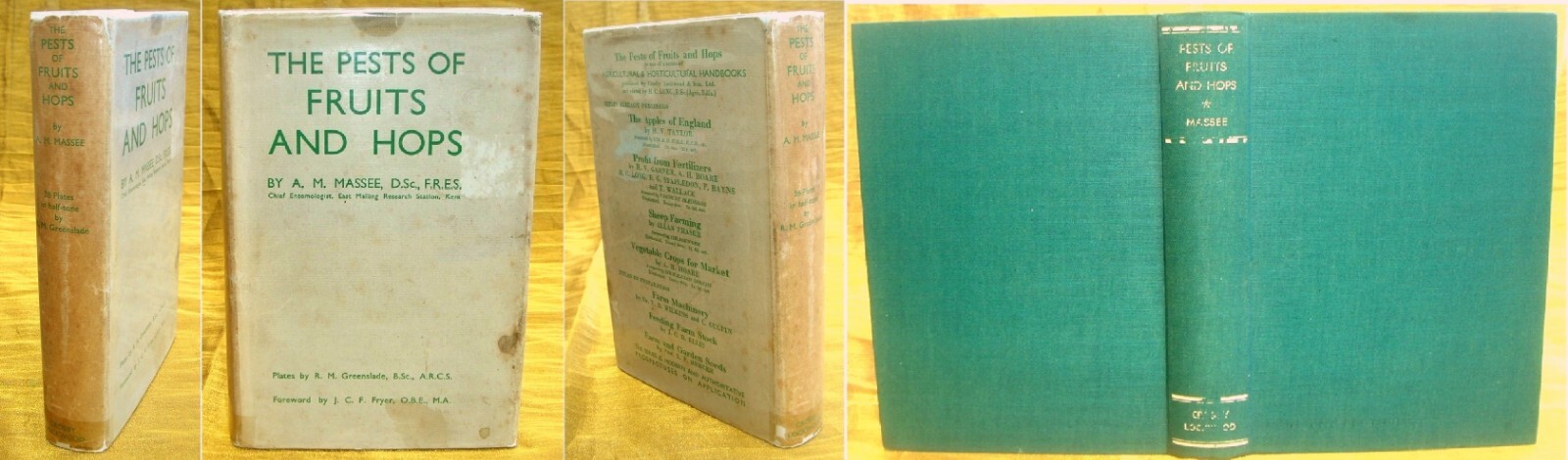 A.M Massee – The Pests of Fruits and Hops – 1st/1st UK with Original D/J – 1937