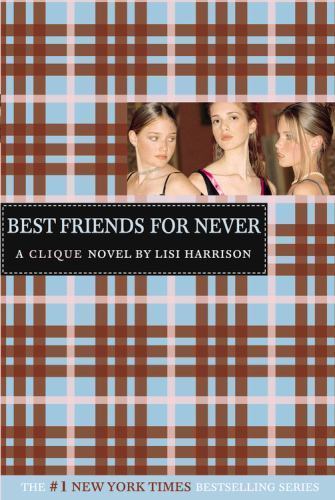 Best Friends for Never – 9780316701310, paperback, Lisi Harrison