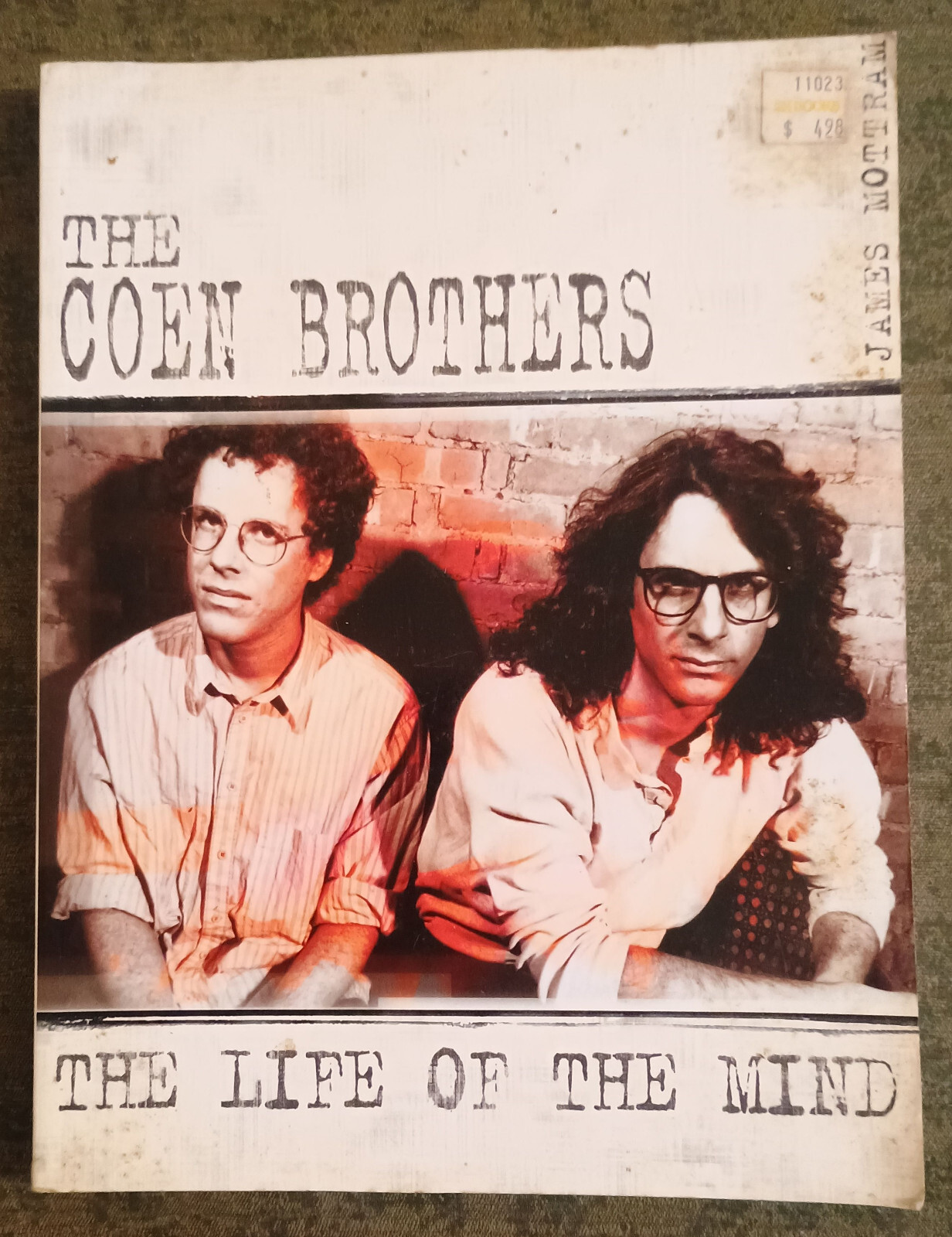 The Coen Brothers : The Life of the Mind by James Mottram – paperback book