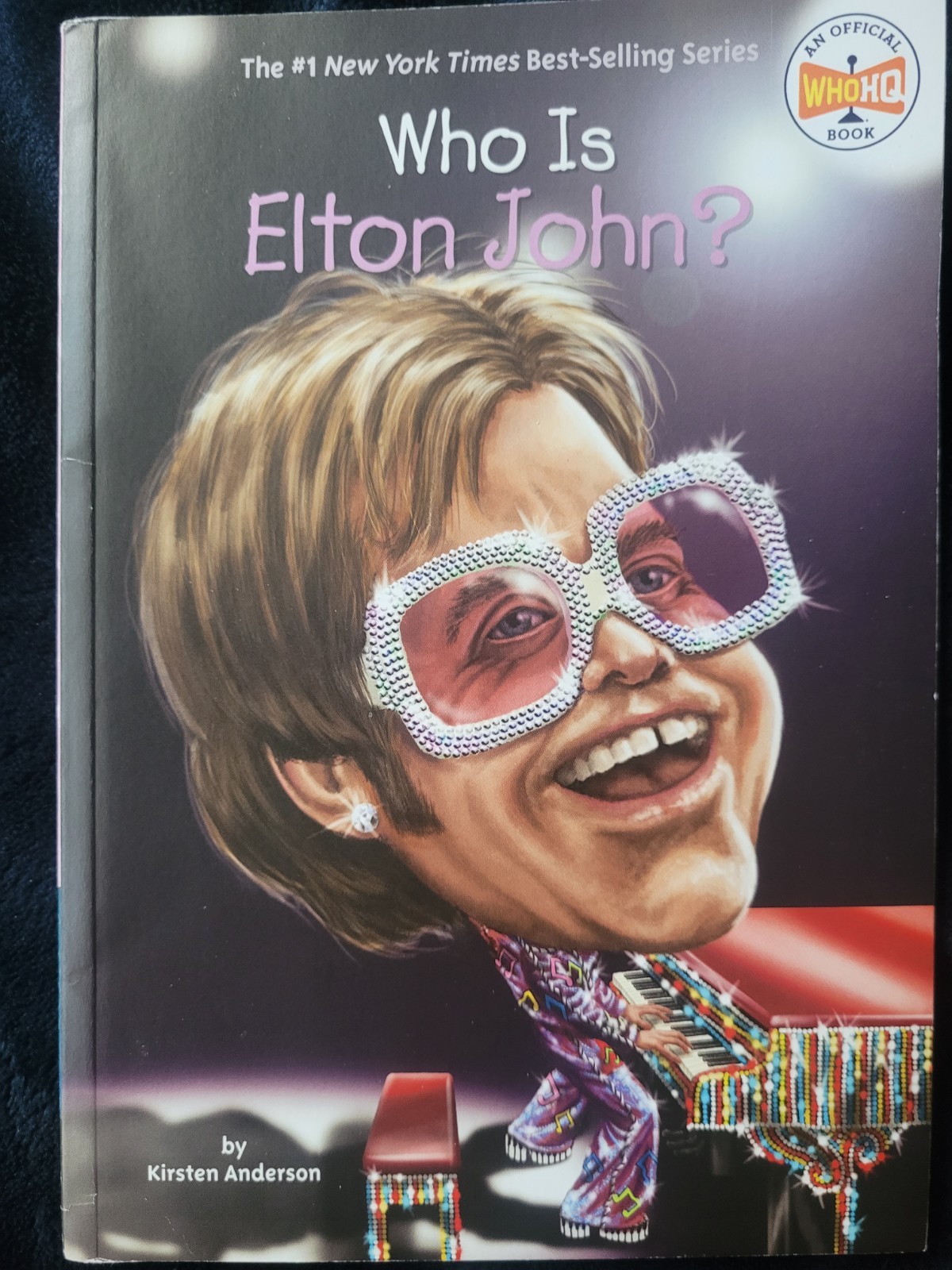 Who Was? Ser. Who Is Elton John? by Kirsten Anderson Illustrated Biography