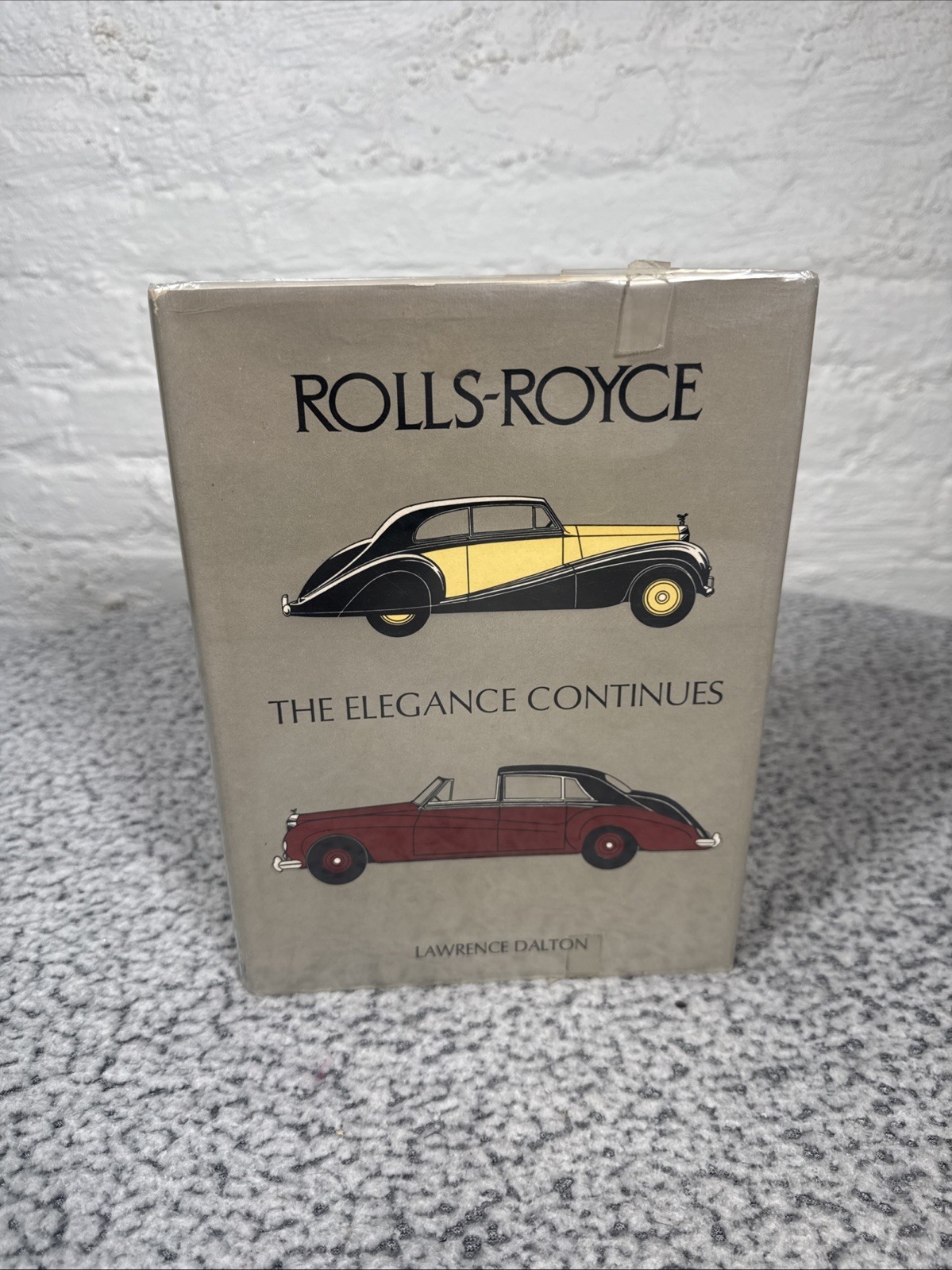 Rolls-Royce: The Elegance Continues, 1946-71 by Dalton, Lawrence Hardback – MINT