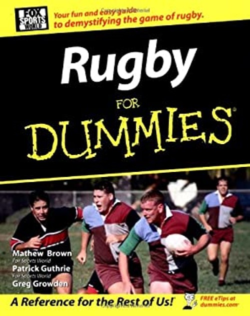 Rugby for Dummies Paperback Patrick, Growden, Greg, Brown, Mathew