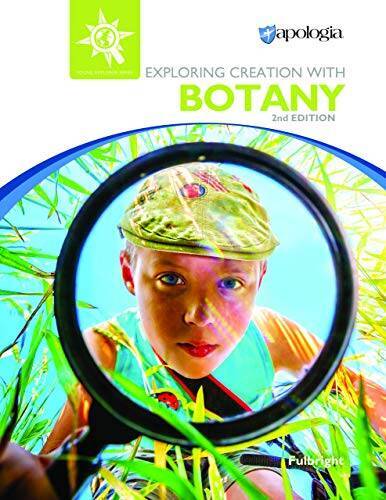 Apologia – Exploring Creation with Botany Textbook – Textbook Binding – GOOD